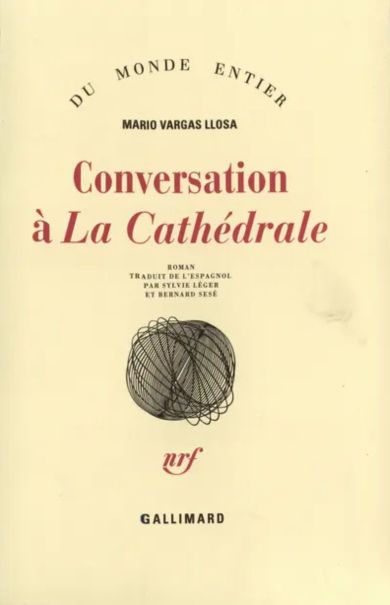 Mario Vargas Llosa, Conversation à « La Cathédrale »