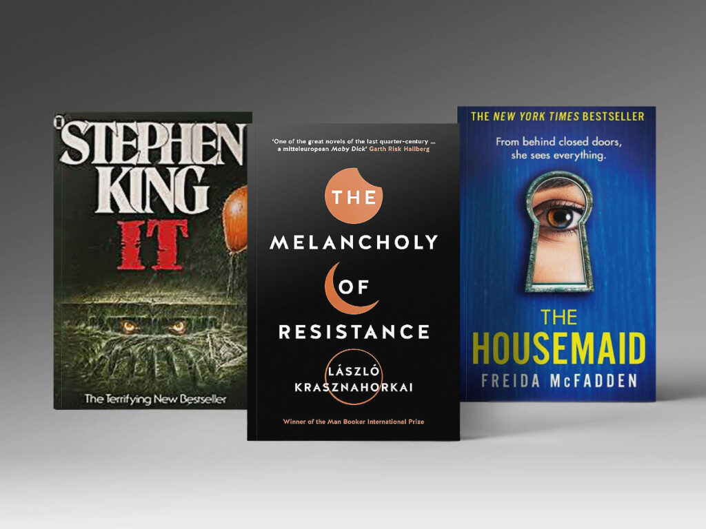 Three books: The Melancholy of Resistance, The Housemaid, It