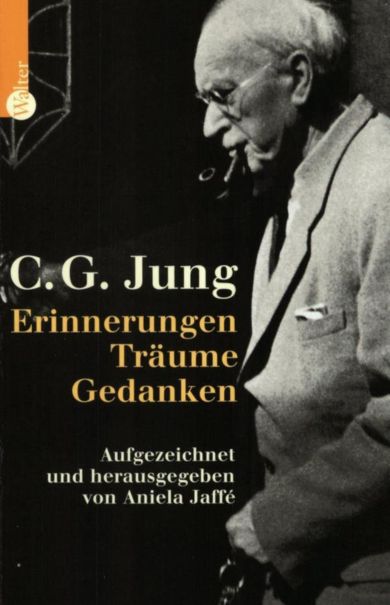 Carl Gustav Jung, „Erinnerungen, Träume, Gedanken“